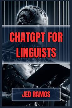 ChatGPT for Linguists