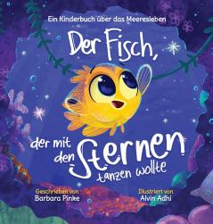 Der Fisch der mit den Sternen tanzen wollte