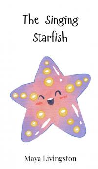 The Singing Starfish
