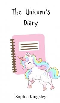 The Unicorn's Diary