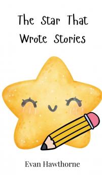 The Star That Wrote Stories