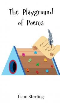 The Playground of Poems