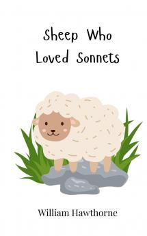 Sheep Who Loved Sonnets