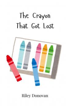 The Crayon That Got Lost