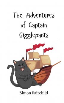The Adventures of Captain Gigglepants
