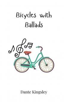 Bicycles with Ballads