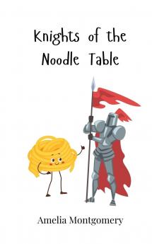 Knights of the Noodle Table