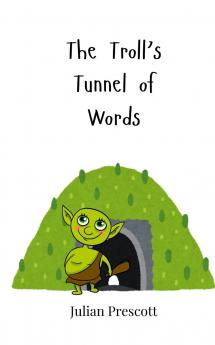 The Troll's Tunnel of Words