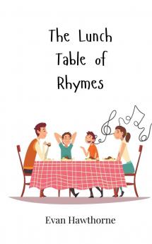 The Lunch Table of Rhymes