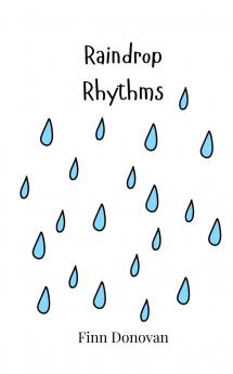 Raindrop Rhythms