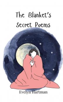 The Blanket's Secret Poems