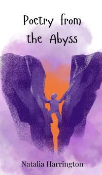 Poetry from the Abyss