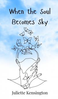 When the Soul Becomes Sky