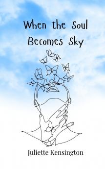 When the Soul Becomes Sky