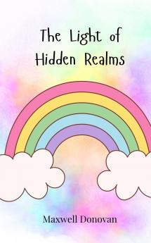 The Light of Hidden Realms