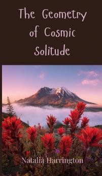 The Geometry of Cosmic Solitude