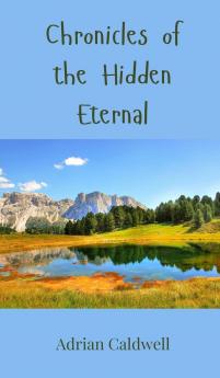 Chronicles of the Hidden Eternal