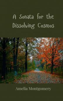 A Sonata for the Dissolving Cosmos