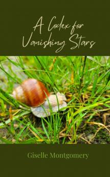 A Codex for Vanishing Stars