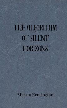 The Algorithm of Silent Horizons