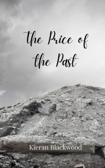 The Price of the Past