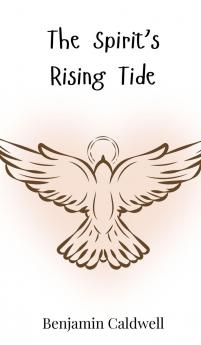 The Spirit's Rising Tide