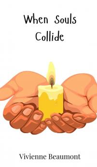 When Souls Collide