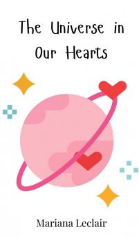 The Universe in Our Hearts