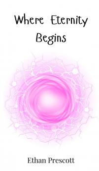 Where Eternity Begins