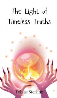 The Light of Timeless Truths