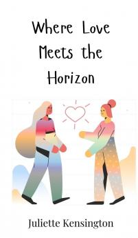Where Love Meets the Horizon