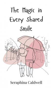 The Magic in Every Shared Smile