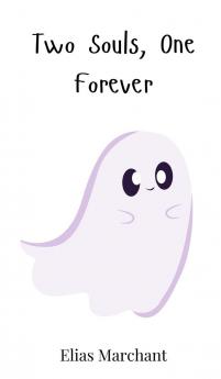 Two Souls One Forever
