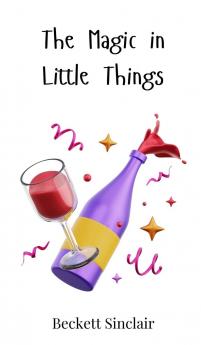 The Magic in Little Things