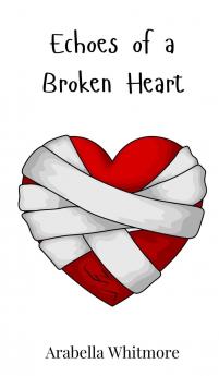 Echoes of a Broken Heart