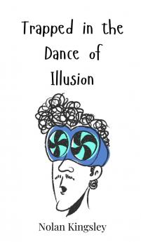 Trapped in the Dance of Illusion