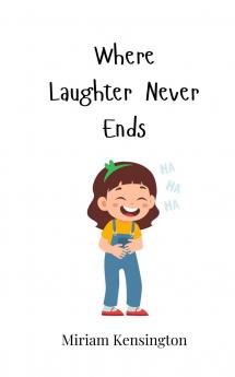 Where Laughter Never Ends