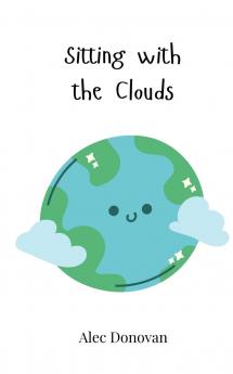Sitting with the Clouds