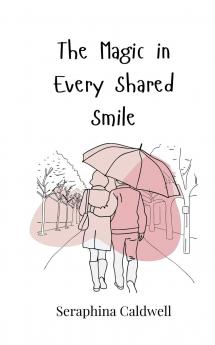 The Magic in Every Shared Smile