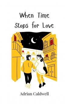 When Time Stops for Love