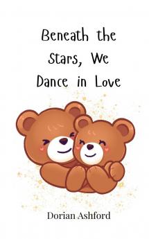 Beneath the Stars We Dance in Love