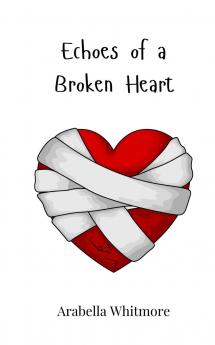 Echoes of a Broken Heart