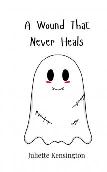 A Wound That Never Heals