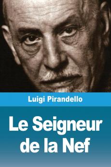 Le Seigneur de la Nef