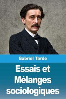 Essais et Mélanges sociologiques