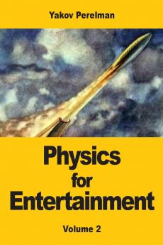 Physics for Entertainment