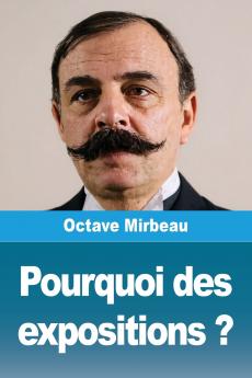 Pourquoi des expositions ?