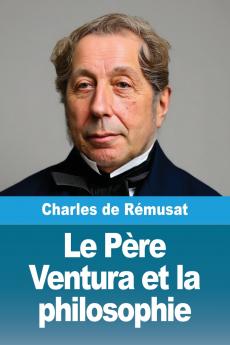 Le Père Ventura et la philosophie