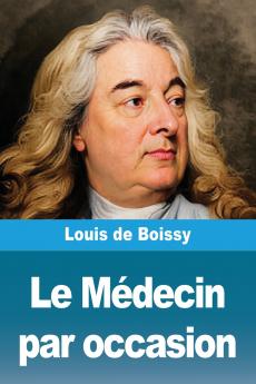 Le Médecin par occasion