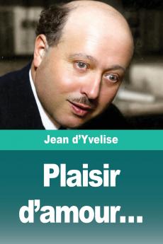 Plaisir d'amour...